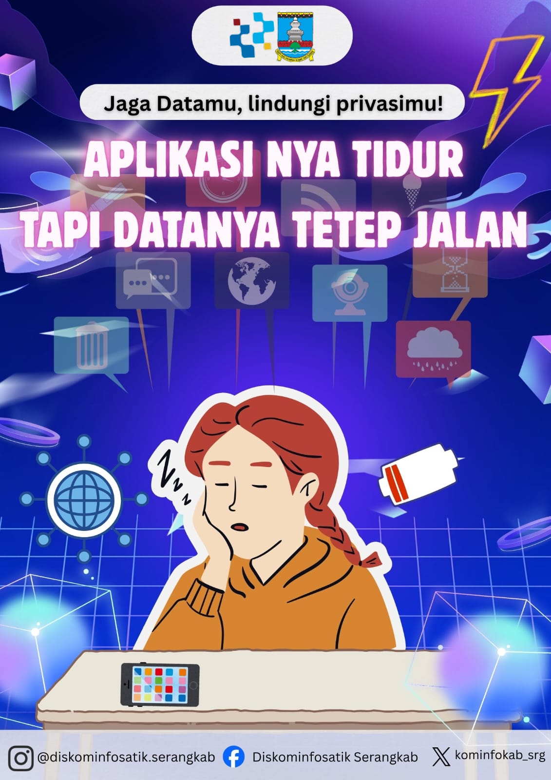 <p>Jaga Datamu, Lindungi Privasimu!</p>